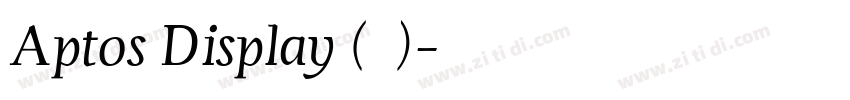 Aptos Display (标题)字体转换
